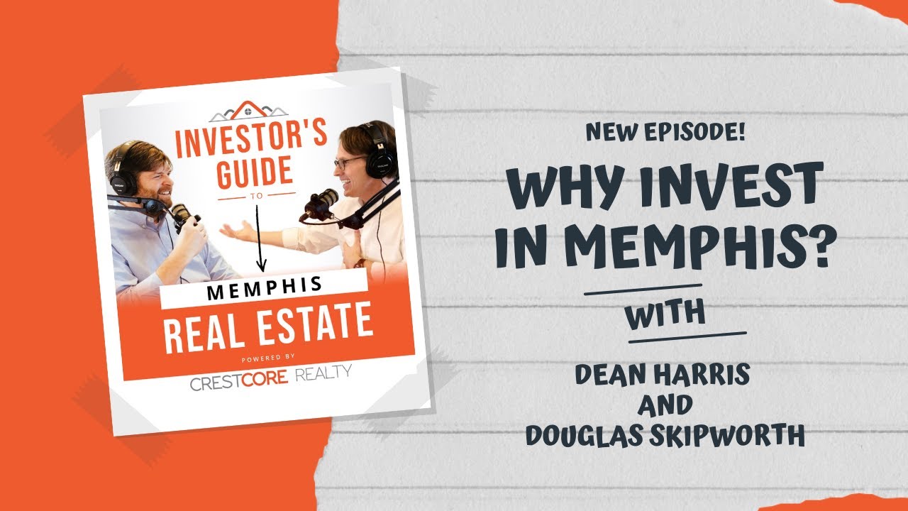 Why Invest in Memphis?