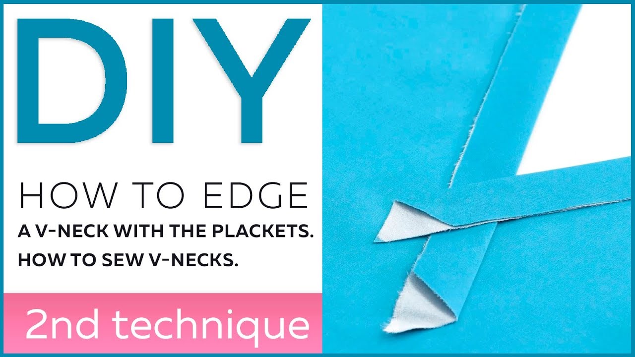 DIY: How to edge a V-neck with the plackets. How to sew V-necks. The 2nd technique.