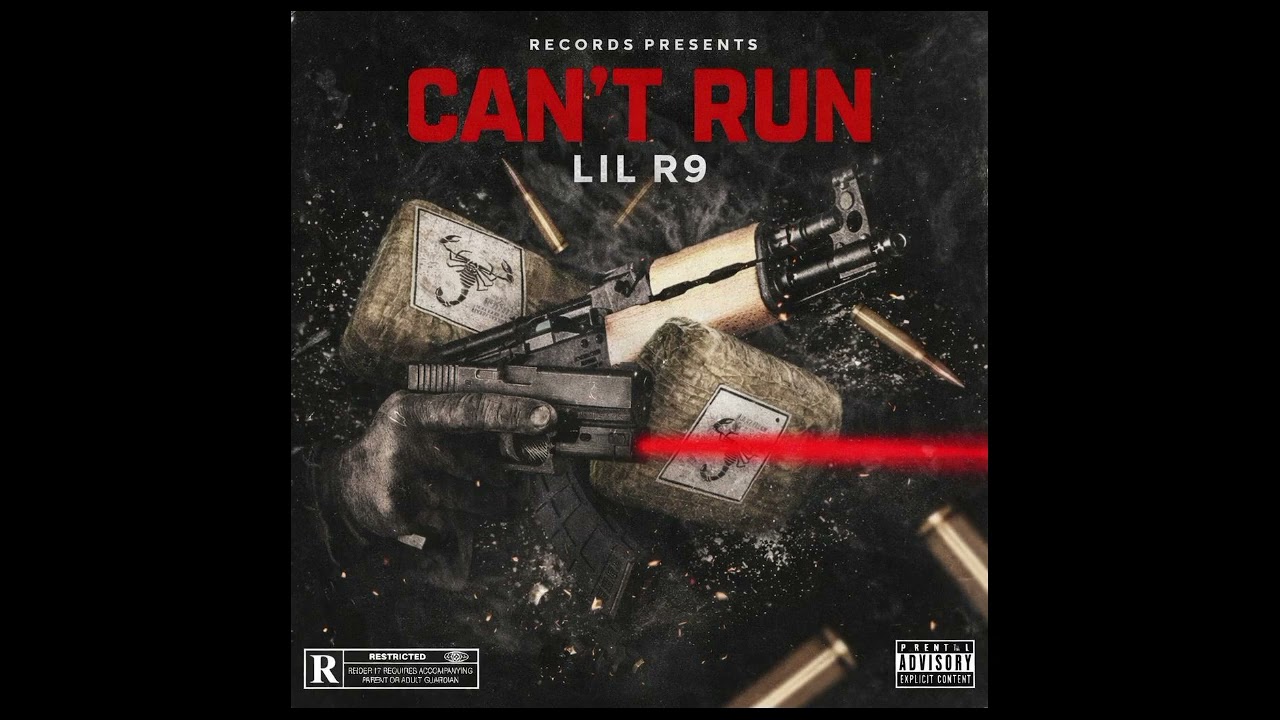 LIL R9-CAN'T RUN