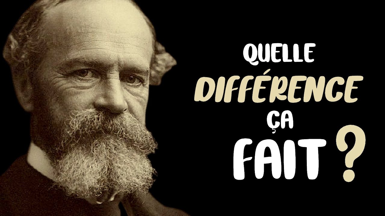 WILLIAM JAMES - Le pragmatisme