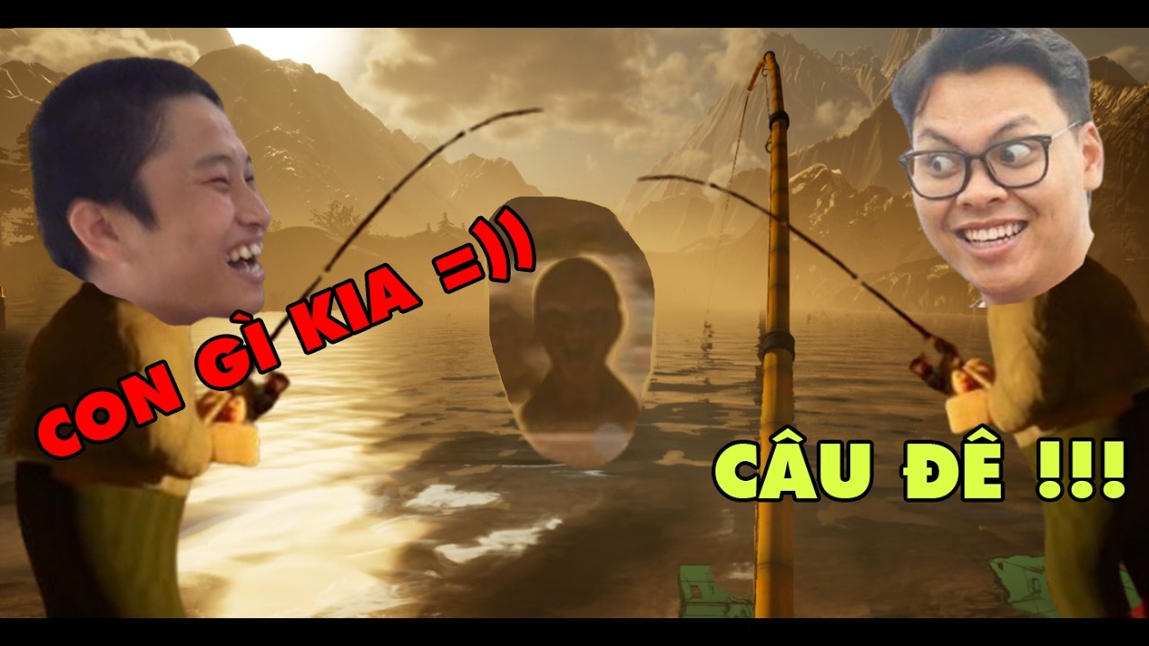 TÔI VÀ ĐỒNG BỌN ĐI CÂU Ở HỒ QUÁI VẬT !! Game bựa vãi chưởng =)) - GONE Fishing