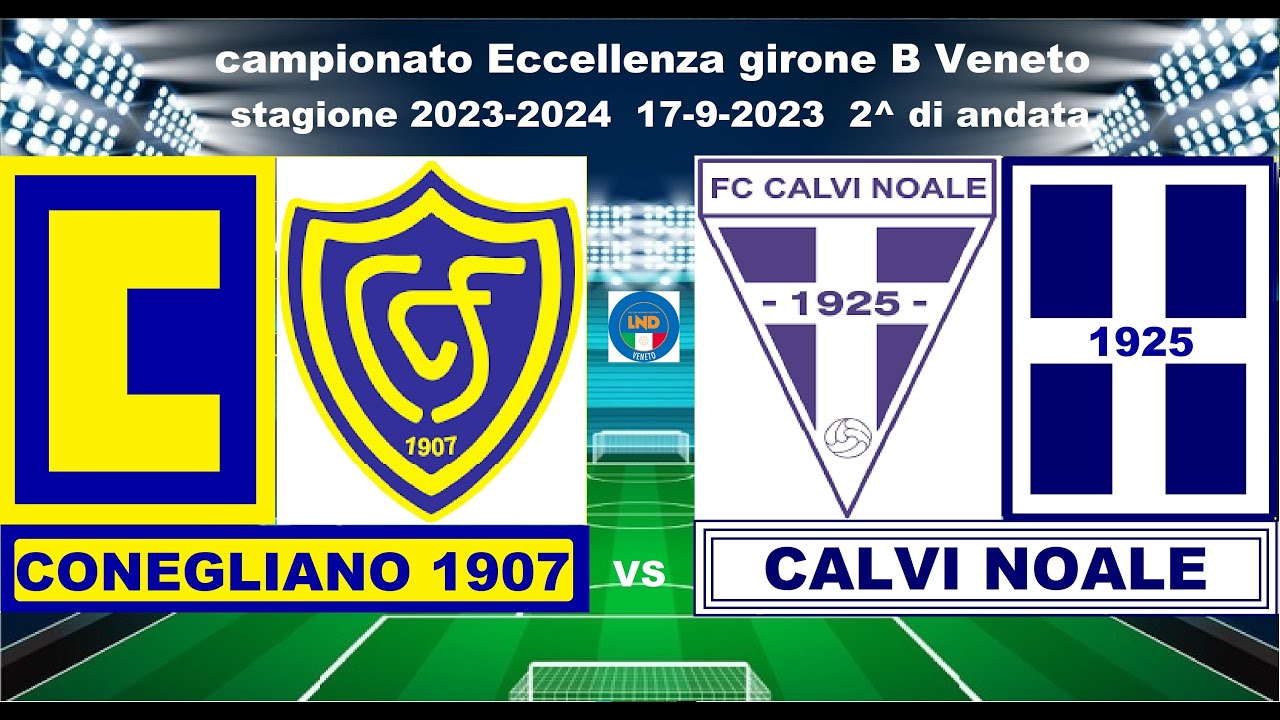 Conegliano 1907-Calvi Noale(17-9-2023)