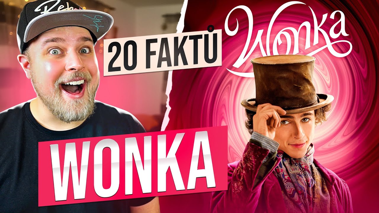 20 FAKTŮ - WONKA