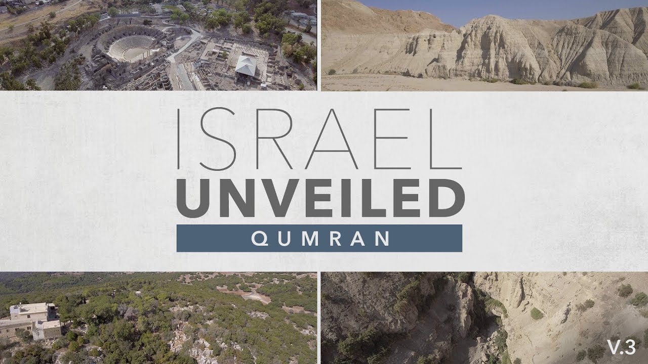 Israel Unveiled Volume 3: Qumran