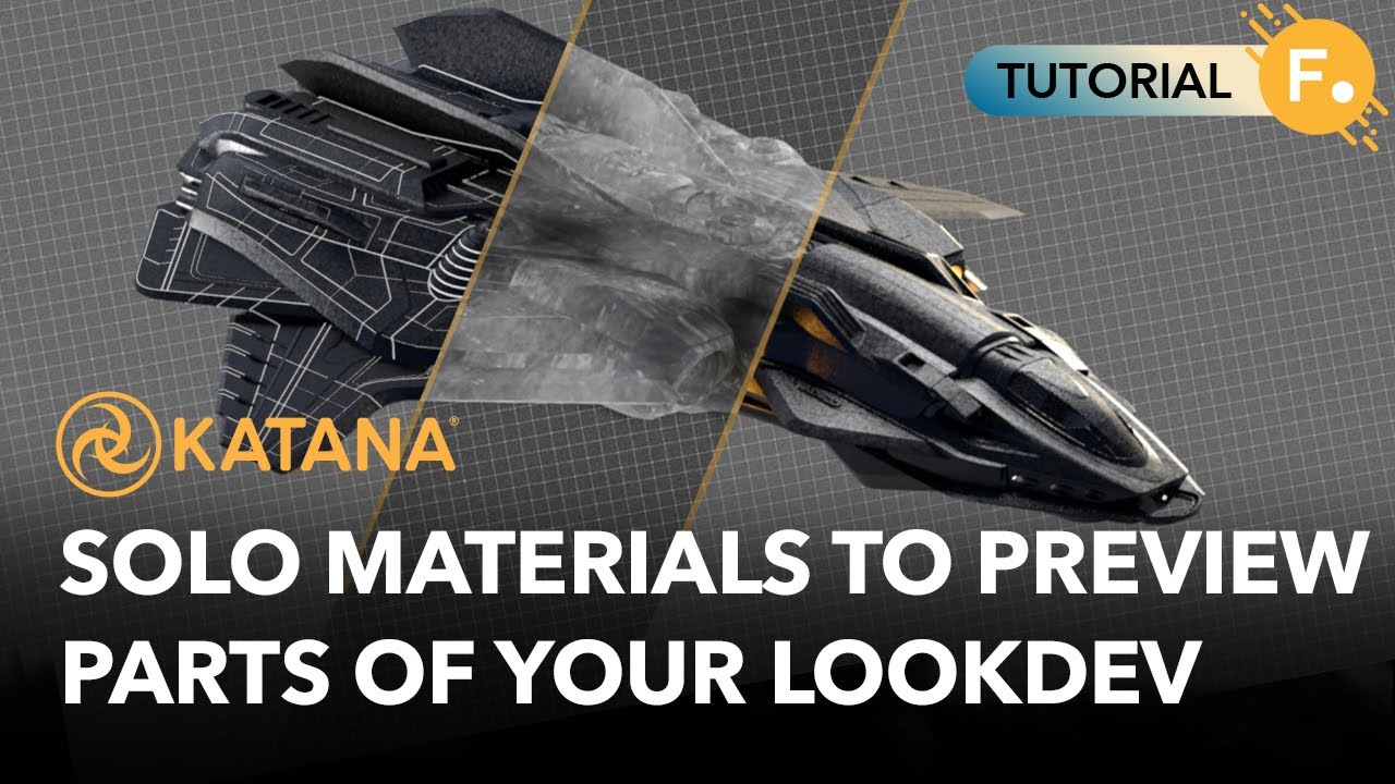 Solo Materials to Preview Parts of Your LookDev | Katana 6.0 Tutorial