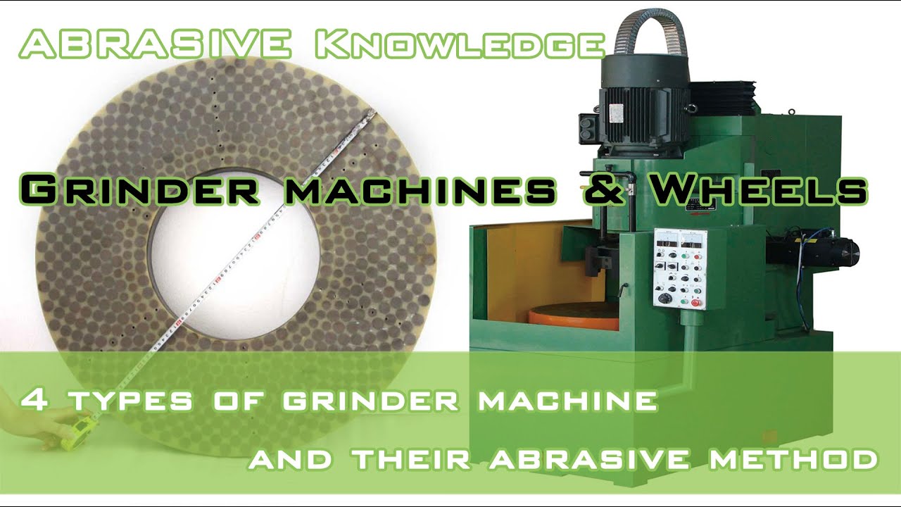 4 types of surface grinder machine and their abrasive method - Forturetools