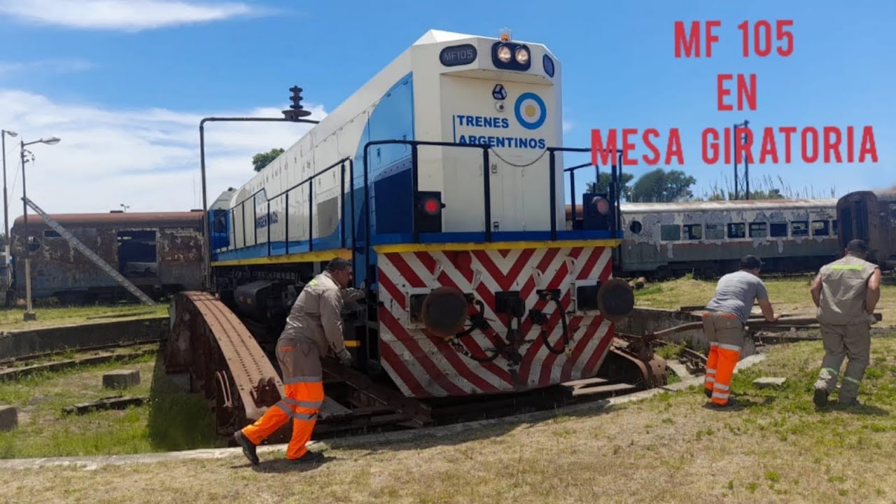 MESA GIRATORIA - MANIOBRA DE INVERSION LOCOMOTORA MATERFER MF 105 SERVICIO BRAGADO TRENES ARGENTINOS