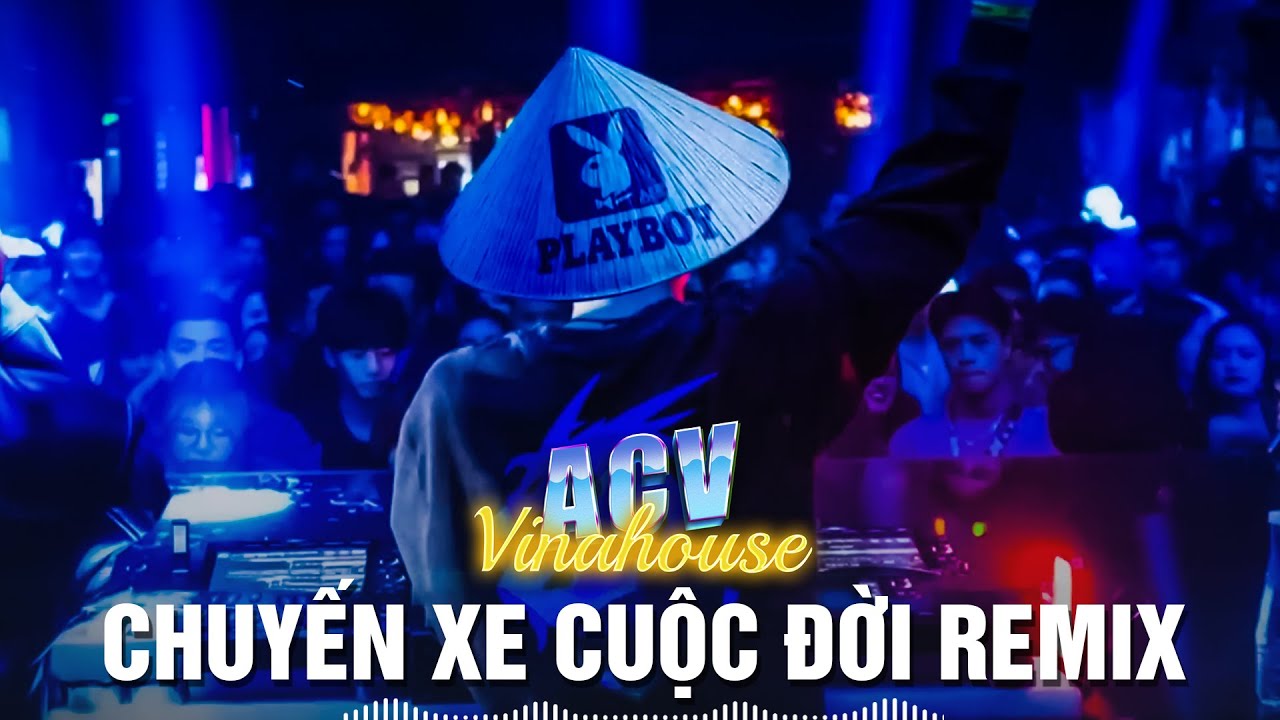 THẾ LÀ ANH BỎ LỠ CHUYẾN XE CUỘC ĐỜI - CHUYẾN XE CUỘC ĐỜI REMIX | Nhạc Trẻ ACV Remix 8x 9x