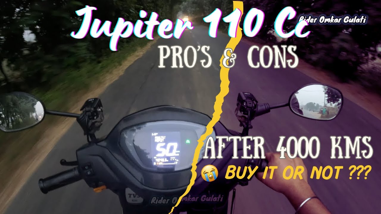 My Biggest Mistake ???  Jupiter 110 cc Pr's and Con's | 4000 Kilometer  Review