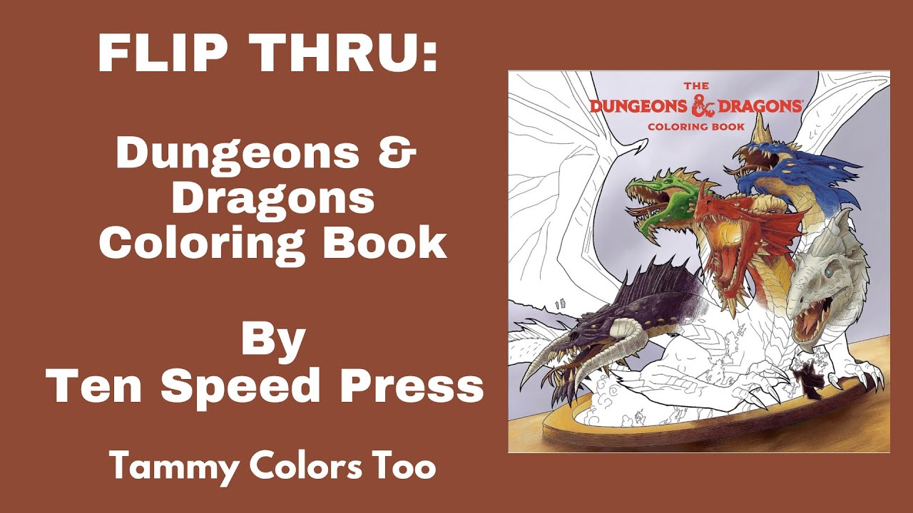 New Release! Flip Thru: Dungeons & Dragons Coloring Book by Ten Speed Press