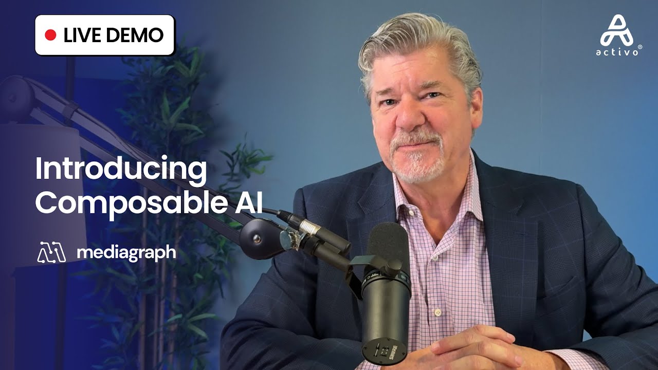 Introducing Composable AI in Mediagraph ⎸ Demo brought to you by Activo®