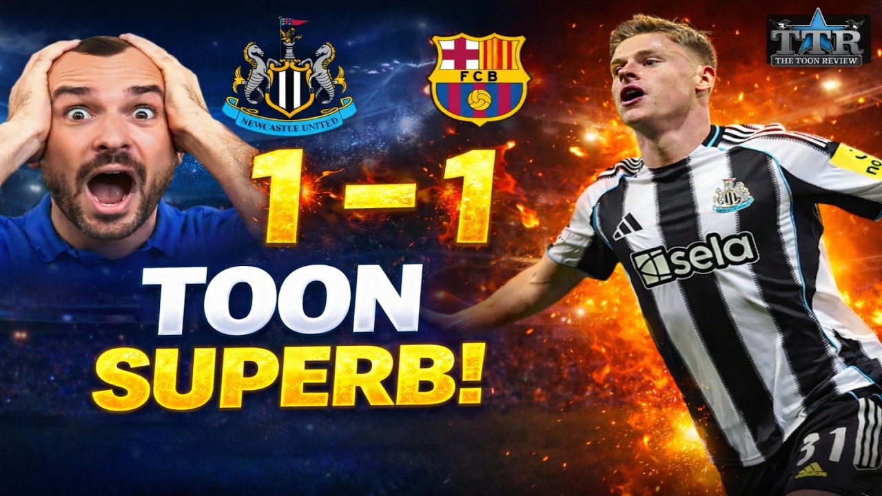 Newcastle United 1 Barcelona 1 Match Reaction! TOON SUPERB!