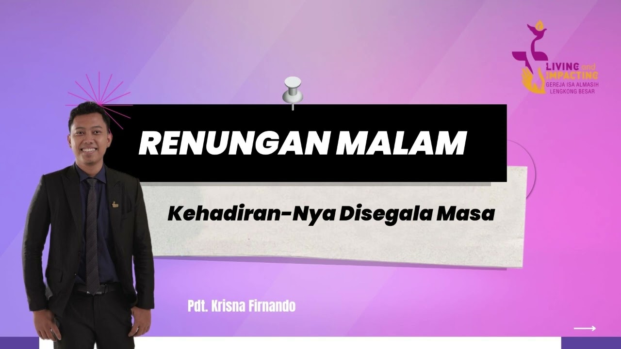 Kehadiran-Nya Disegala Masa // Mazmur 34:19 // Renungan Malam, GIA LB // 01 Februari 2026 //