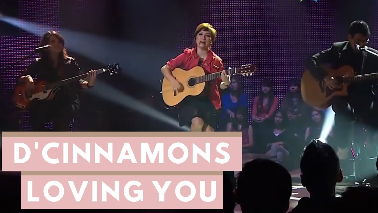 D'Cinnamons - Loving You