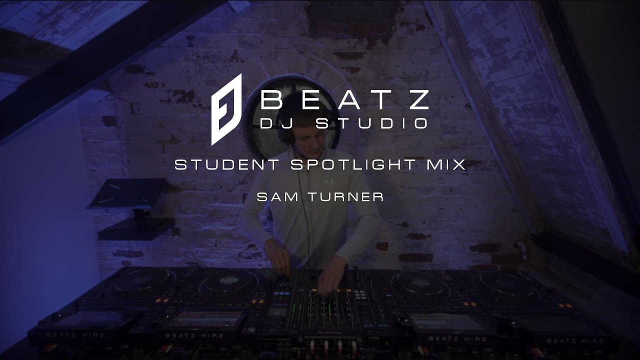 Student Spotlight Mix Vol 1 - Sam Turner