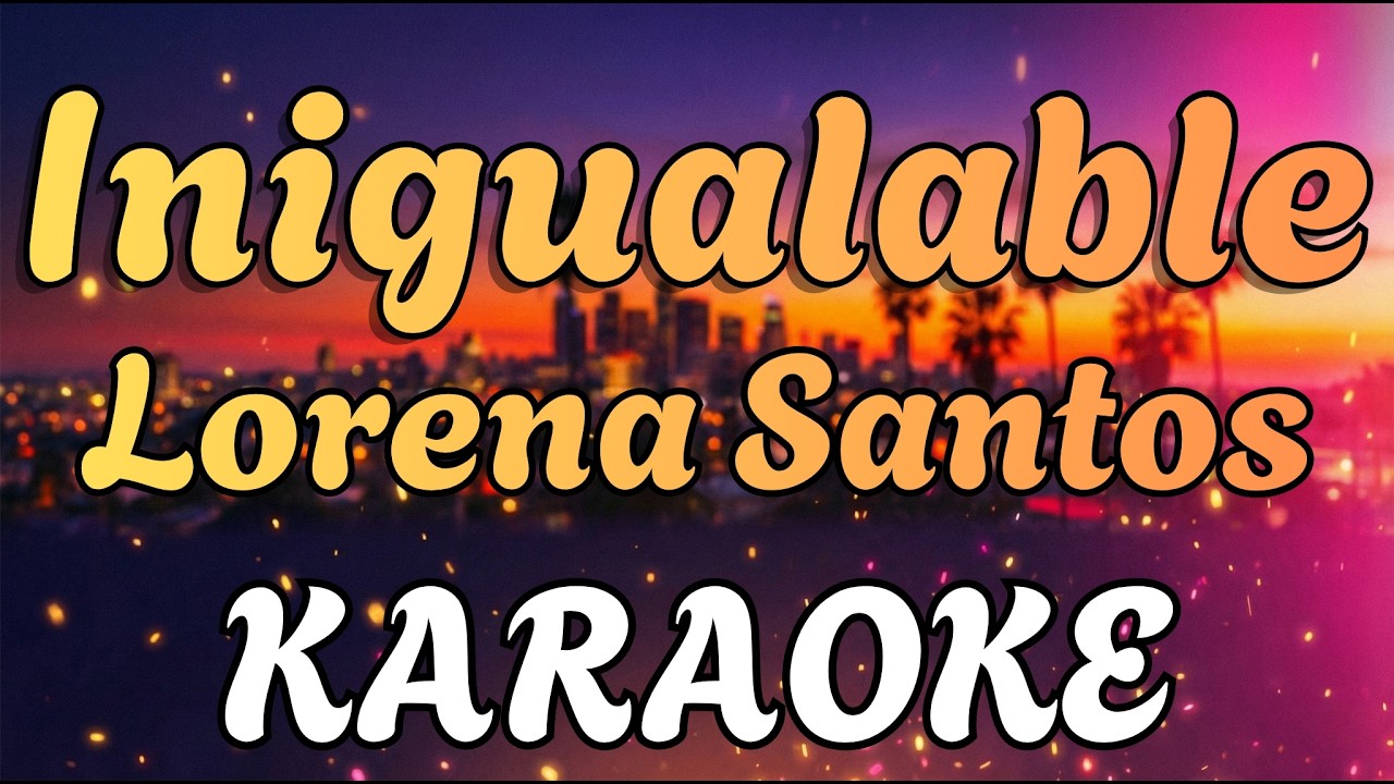 Lorena Santos - Inigualable (Karaoke / Letra) | Instrumental Flamenco Pop 2026