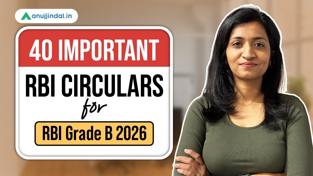40 RBI Circulars That Can Come in Exam | RBI Grade B 2026 | Anuj Jindal