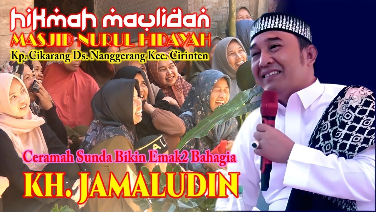 Live Delay Ceramah KH. Jamaludin di Cirinten