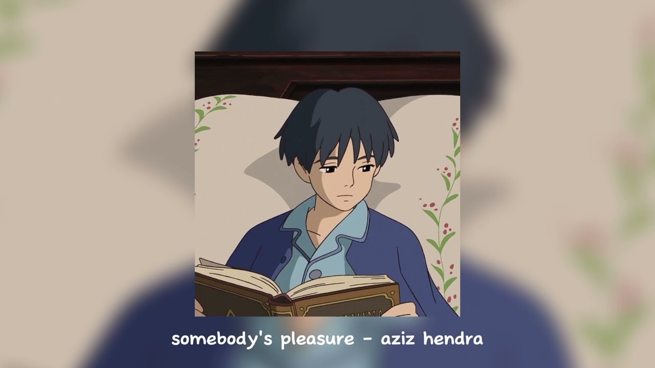 somebody's pleasure - aziz hedra | sped up