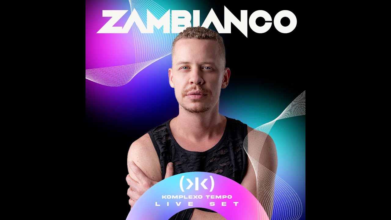 Zambianco - Live Set @Komplexo Tempo - SP