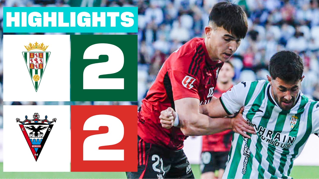 C&Oacute;RDOBA CF 2 - 2 CD MIRAND&Eacute;S | RESUMEN LALIGA HYPERMOTION