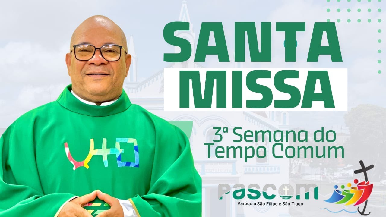 3ª Semana do Tempo Comum | Quinta-feira | 29/01/26