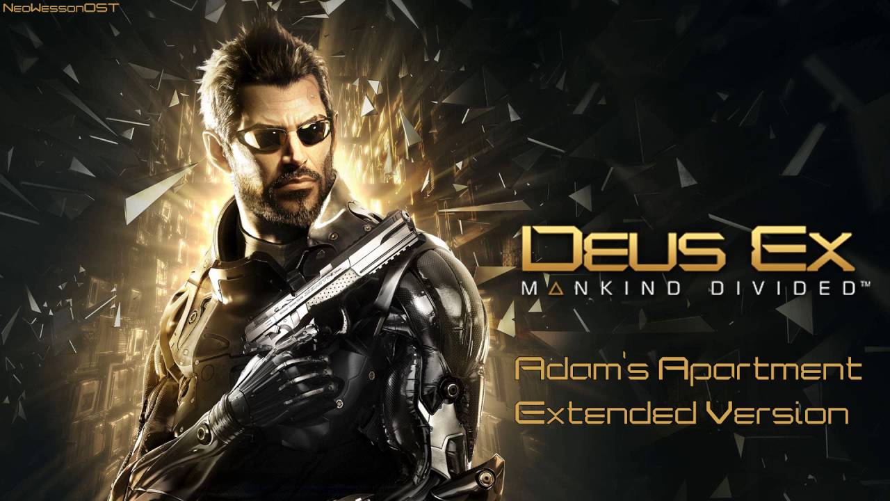 Deus Ex: Mankind Divided OST Soundtrack - Adam's Apartment [Extended Version]