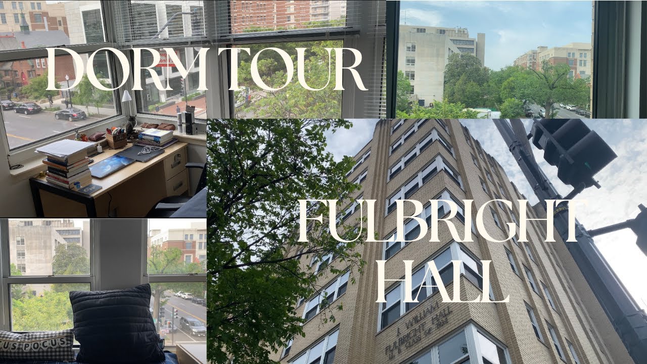 College Dorm Tour \ Fulbright Hall \ GWU