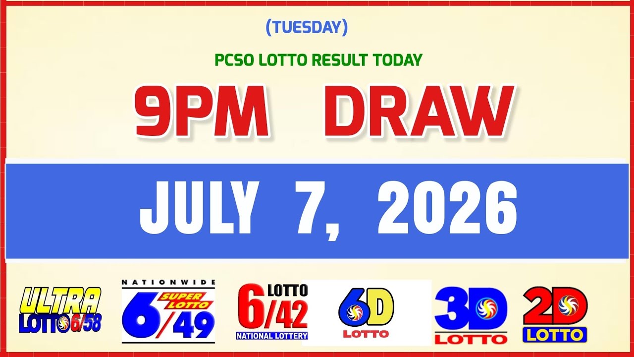 Lotto Results Today 9pm Draw July 7 2026 PCSO