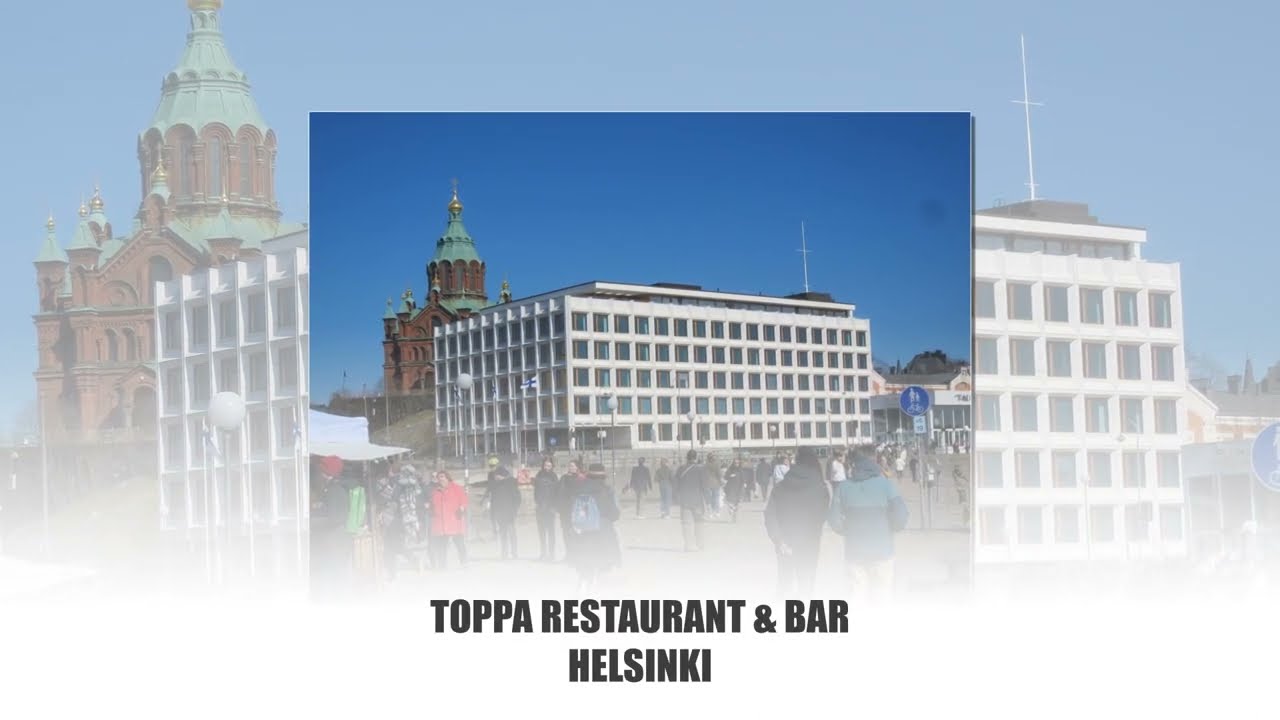 TOPPA RESTAURANT & BAR - HELSINKI