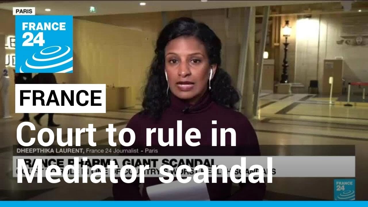 France Mediator scandal: Court to rule in one of country's worst health scandals • FRANCE 24
