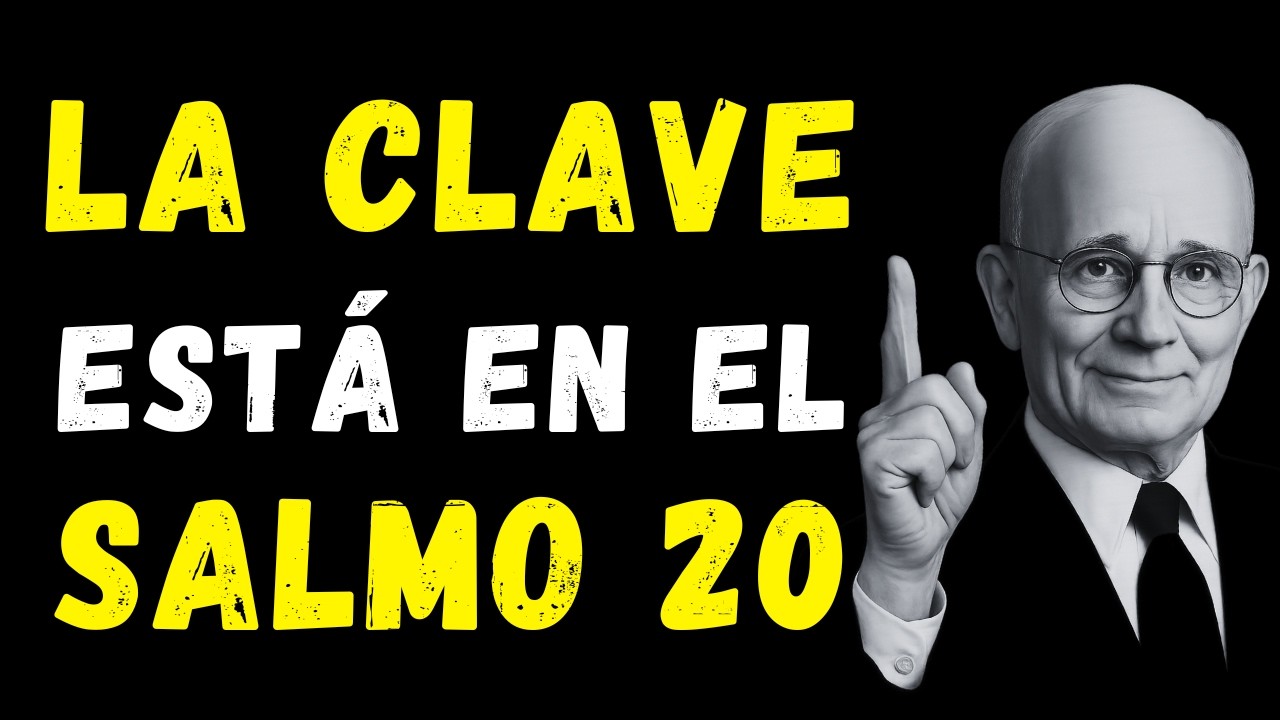 El secreto del Salmo 20 que pocos entienden | Napoleon Hill