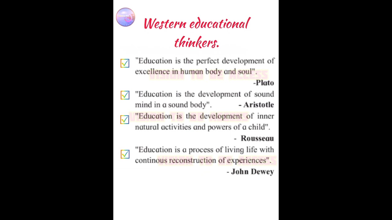 #Western educational thinkers said that, education is about....