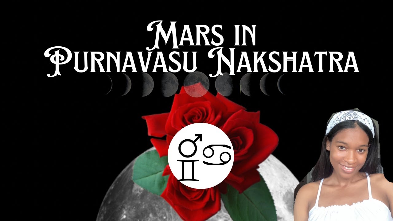 Mars in Purnavasu Nakshatra