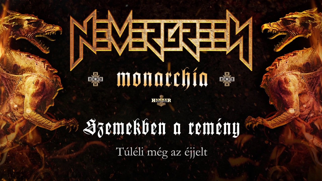 Nevergreen - Szemekben a remény (hivatalos szöveges video / official lyrics video)