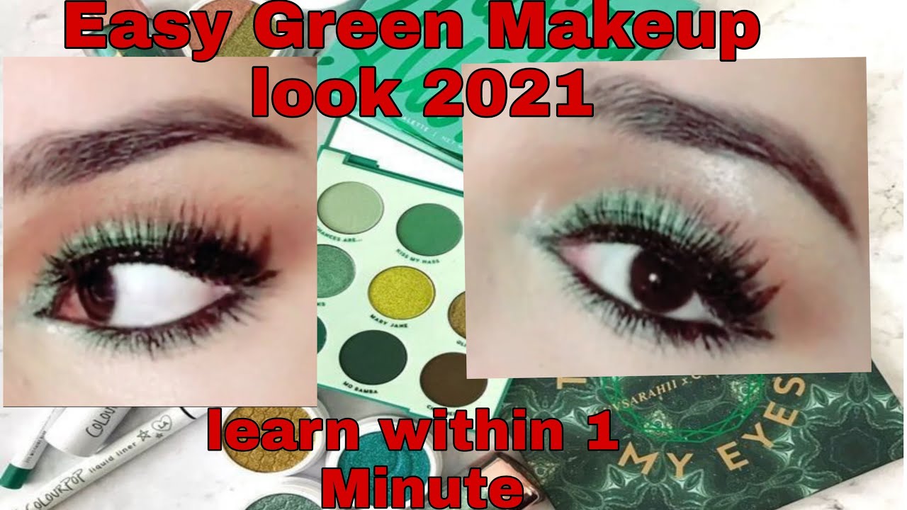 Easy green makeup look 2021