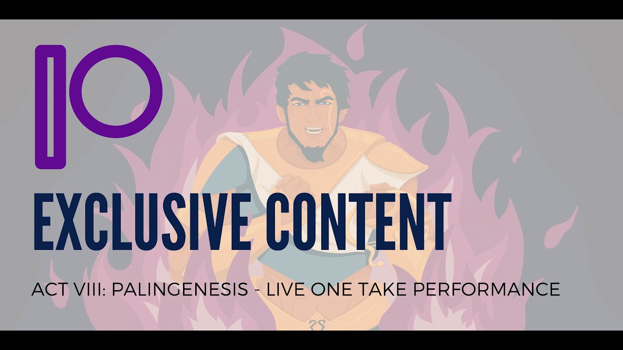 Act VIII: Palingenesis - Live One Take Performance