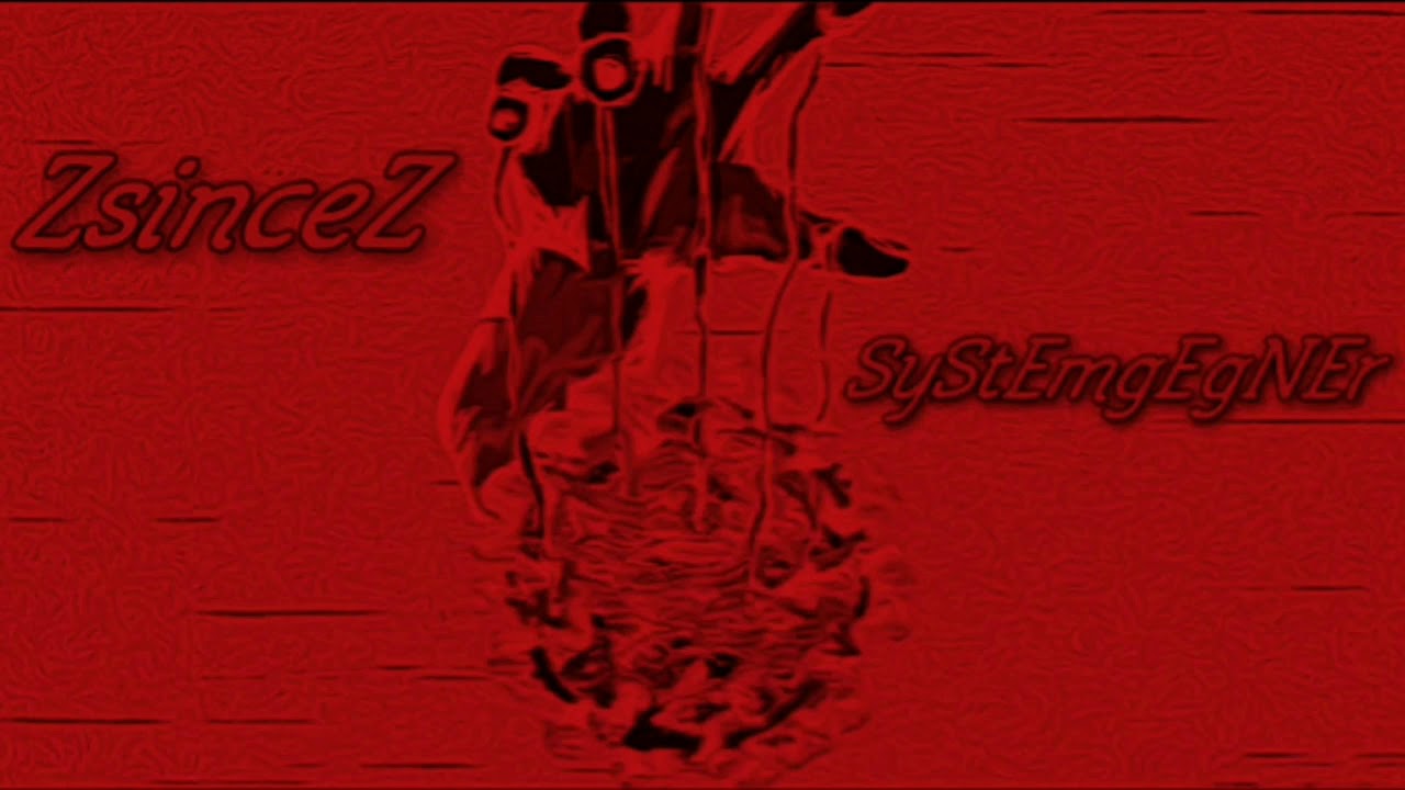 ZsinceZ- SyStEmgEgNEr