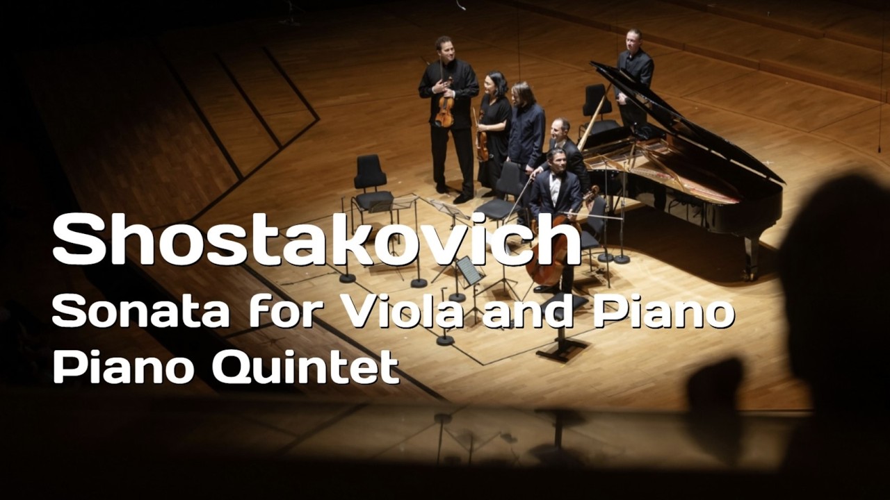 Shostakovich: Viola Sonata & Piano Quintet