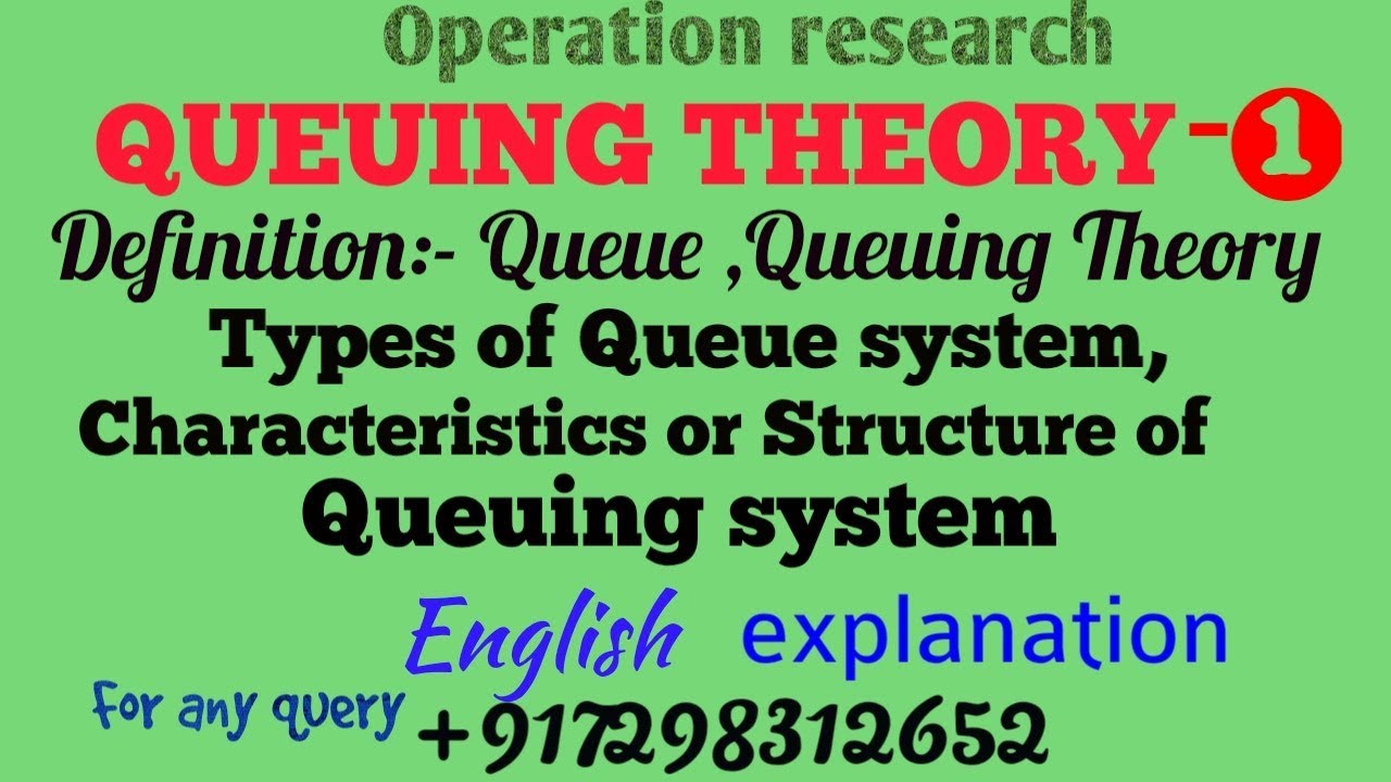 Queuing Theory in Operation Research |Waiting line Model | Queuing model in English basic concept