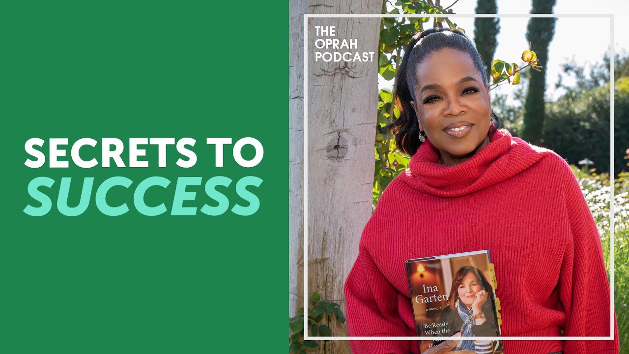 Oprah and Ina Garten Share the Secrets to a Successful Life