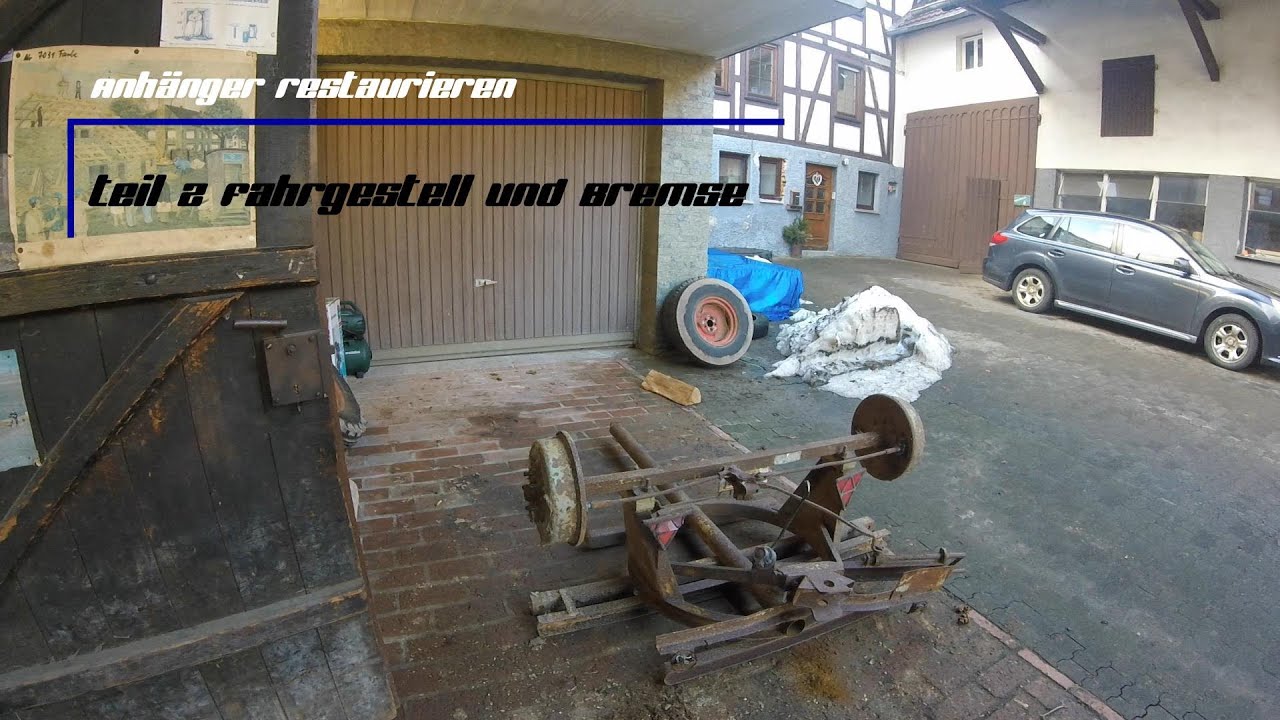 Anhänger restaurieren Teil2 Fahrgestell #Mössbauer #Anhänger #restauration