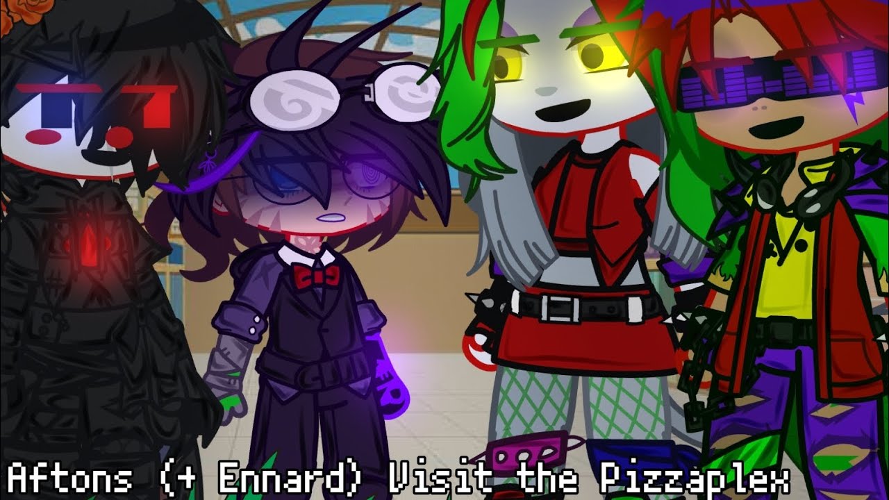 Aftons (+ Ennard) Visit The PIZZAPLEX ◇ Cringe/Lazy ◇ FNaF x Gacha ◇ Glammike AU ◇ Angst??