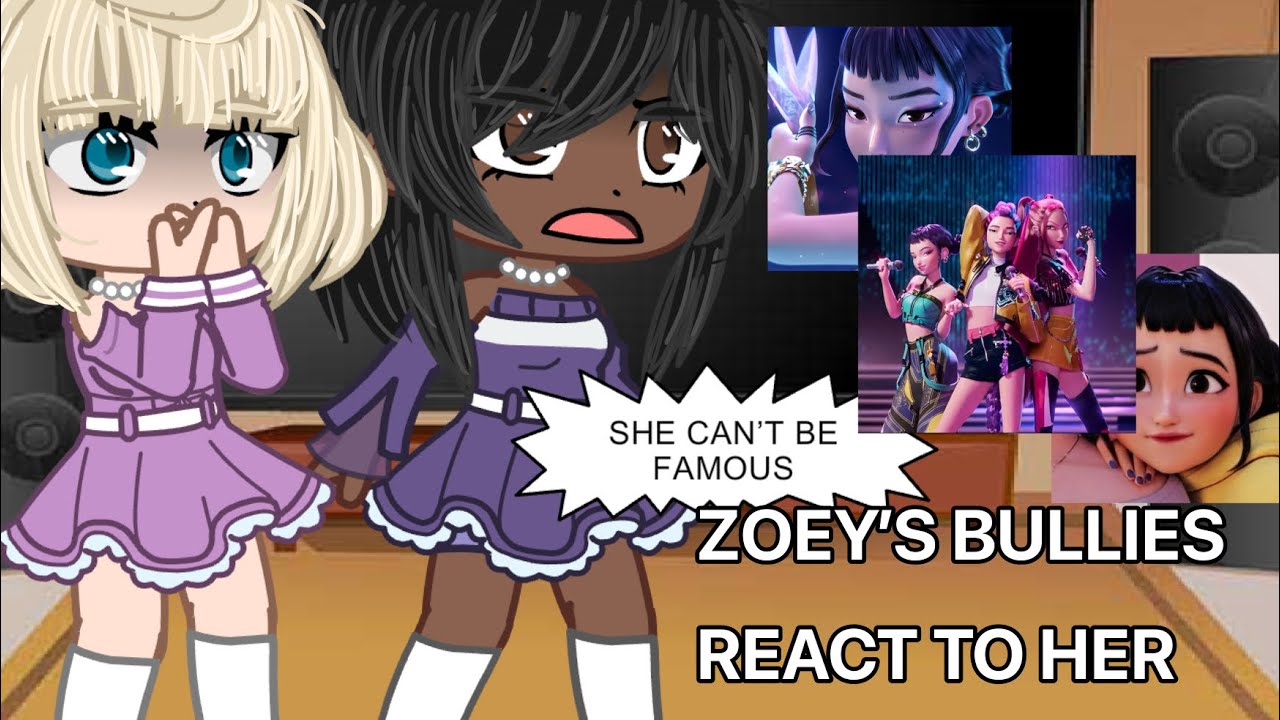 Zoey’s bullies react to her | GACHA CLUB | GCRV | KPOP DEMON HUNTERS | PART 1