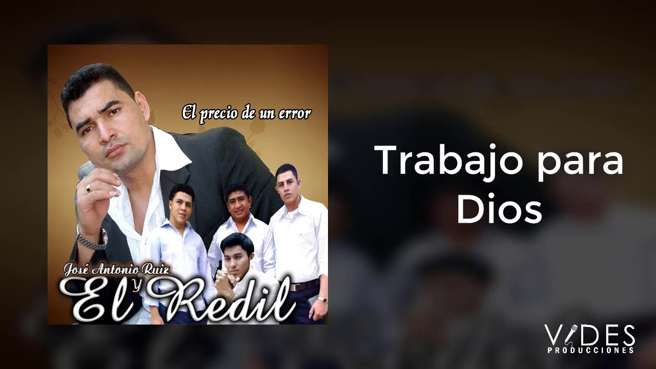 Antonio Ruiz -  Trabajo para Dios