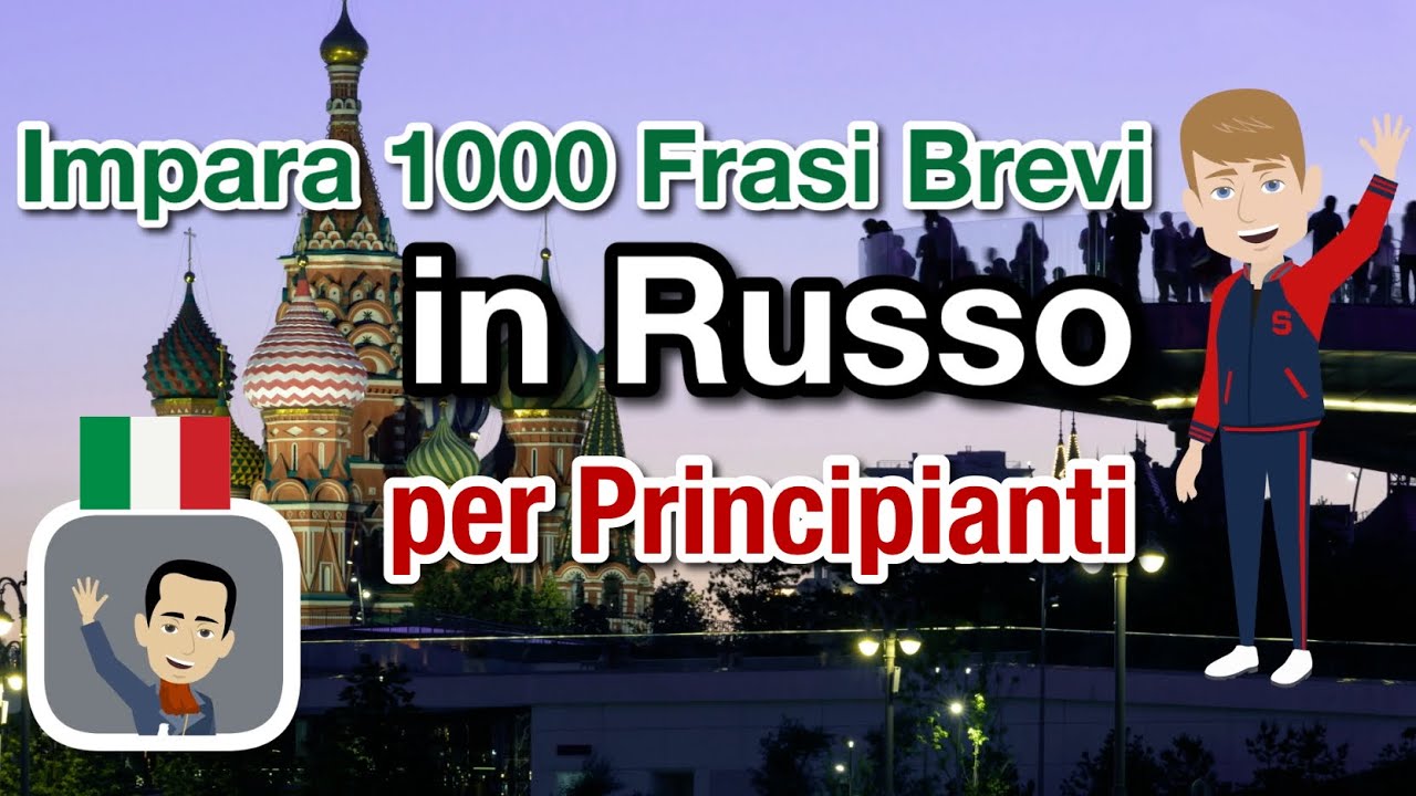 Impara 1000 Frasi Brevi in Russo - Guida Completa per Principianti