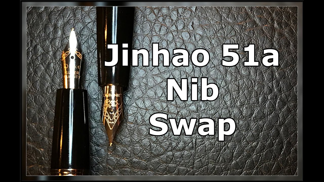 Swapping the Nib on a Jinhao 51A: Non-hooded Version