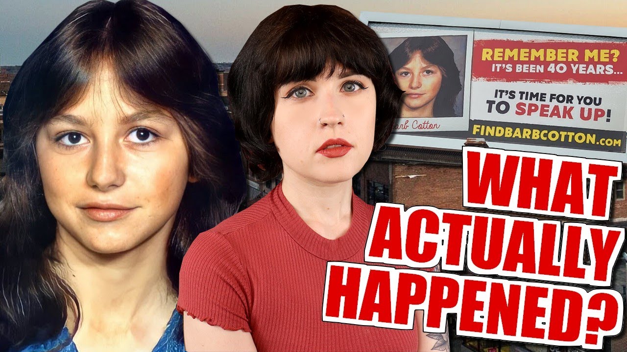 THE BIZARRE DISAPPEARANCE OF BARBARA LOUISE COTTON | All Persons of Interest Are Deceased!