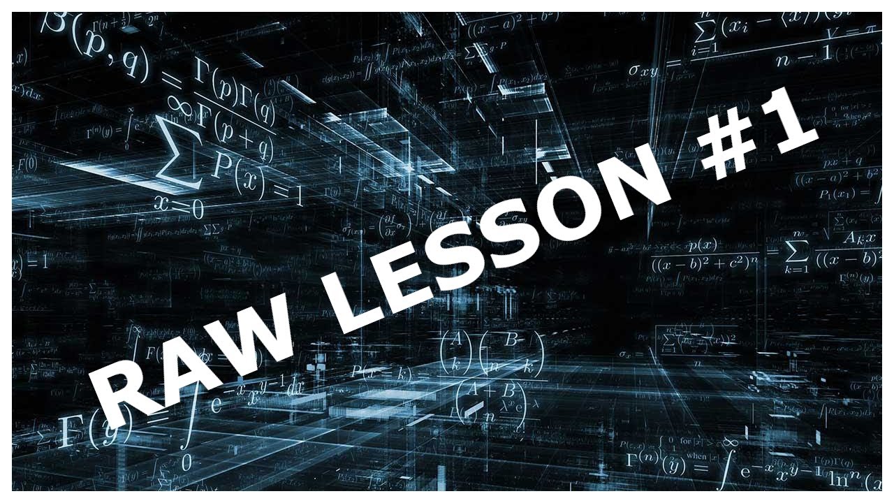 Raw Lesson #1: Differentiation from First Principles