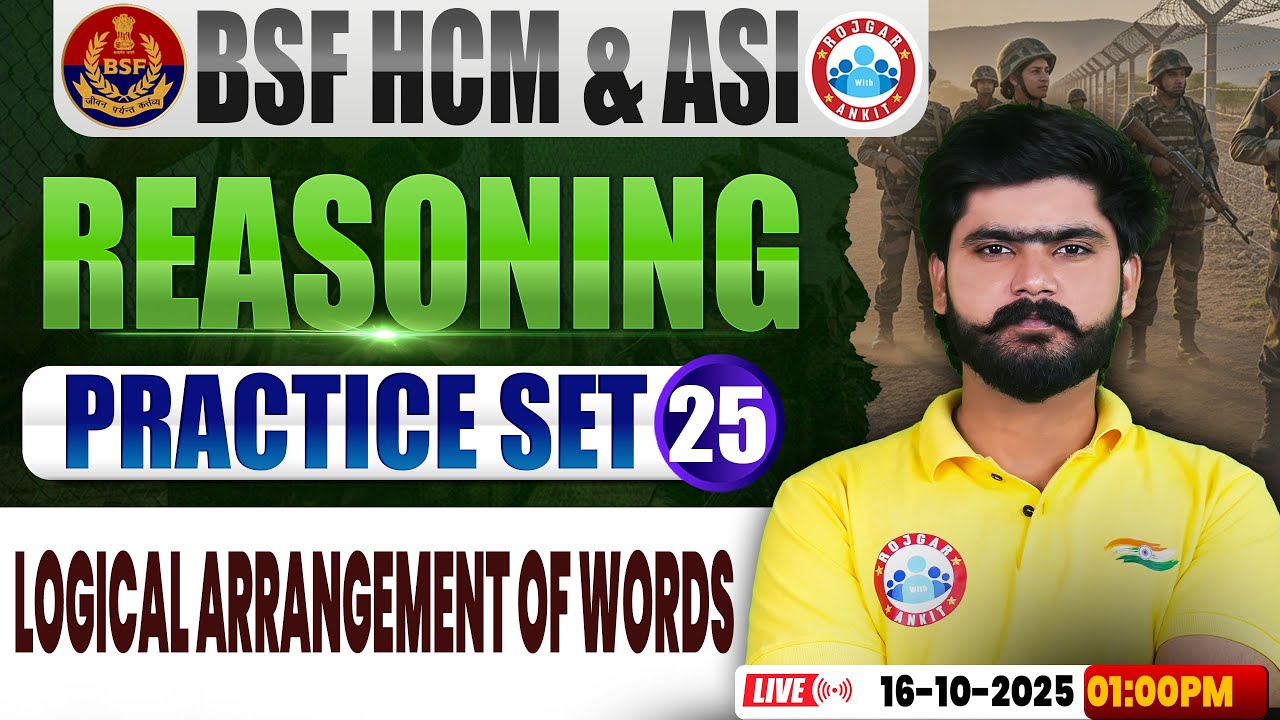 BSF HCM Reasoning Class | BSF Reasoning Practice Set #25,Logical Arrangement Of Words ,BSF Reasoning